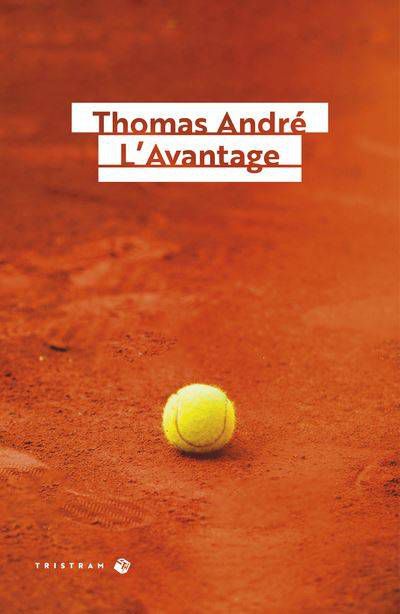 Histoires_tennis_couv_Avantage_Thomas_Andr.jpg